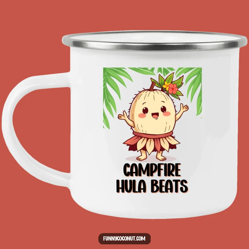 Funny Coconut Hula Camping Mug: Gregarious Dancer, Tropical Campfire, Hilarious Gift!