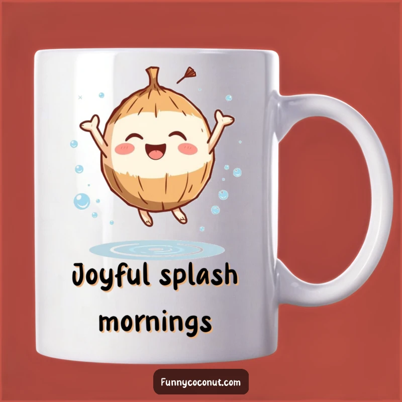 Funny Joyful Coconut Mug: Refreshing Humor & Splashy Delight, Perfect Gift