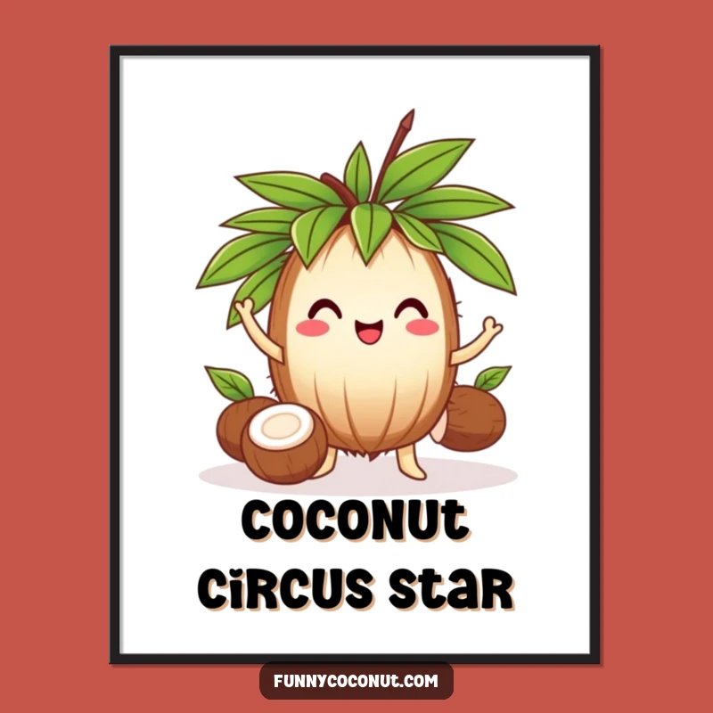 Funny Juggling Coconut Digital Art: Hilarious Tropical Wall Decor Gift