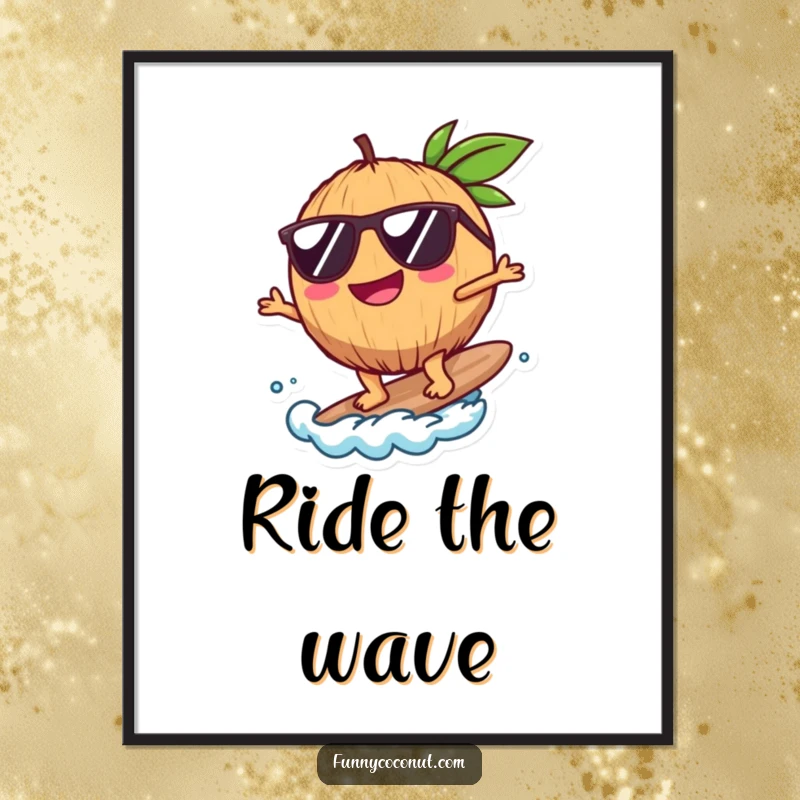 Funny Coconut Digital Art Print, a happy coconut wearing sunglasses surfing, instantly downloadable for decor, a perfect funny gift.