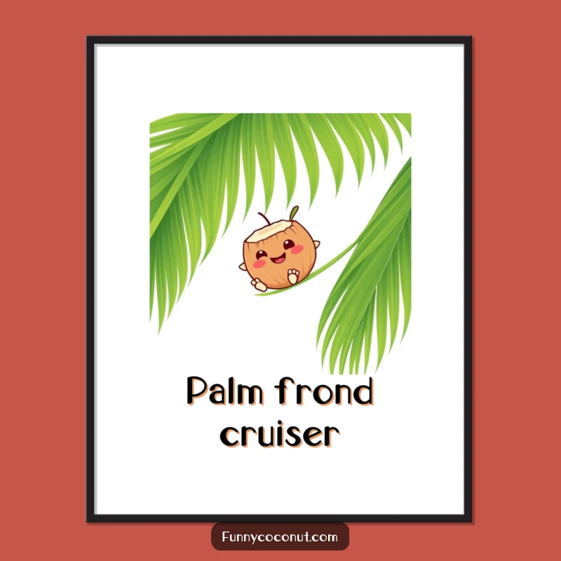 Funny Coconut Palm Frond Slide Digital Art: Happy Tropical Print