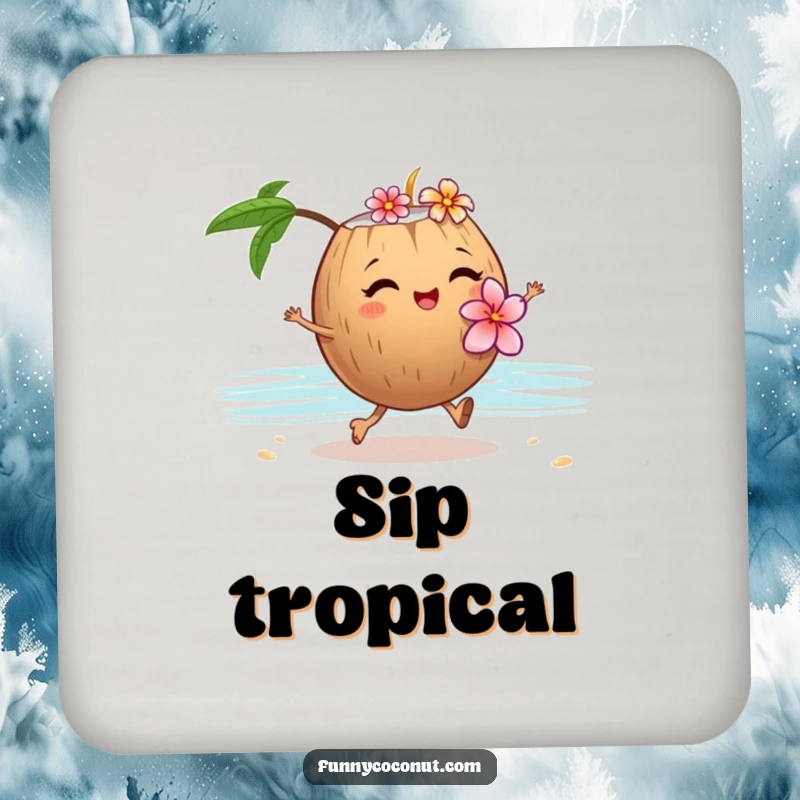 Funny drink coaster with a winking coconut wearing a flower lei, skipping on sand, adding tropical protection.