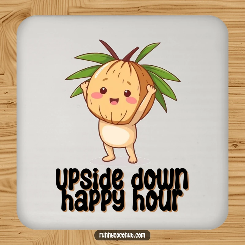 Funny Coconut Handstand Coasters, happy coconuts balancing in handstands on their husks, adding playful energy to tabletops.