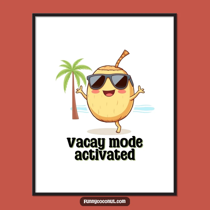 Funny Dancing Coconut Poster: Hilarious Beach Party Wall Art Gift