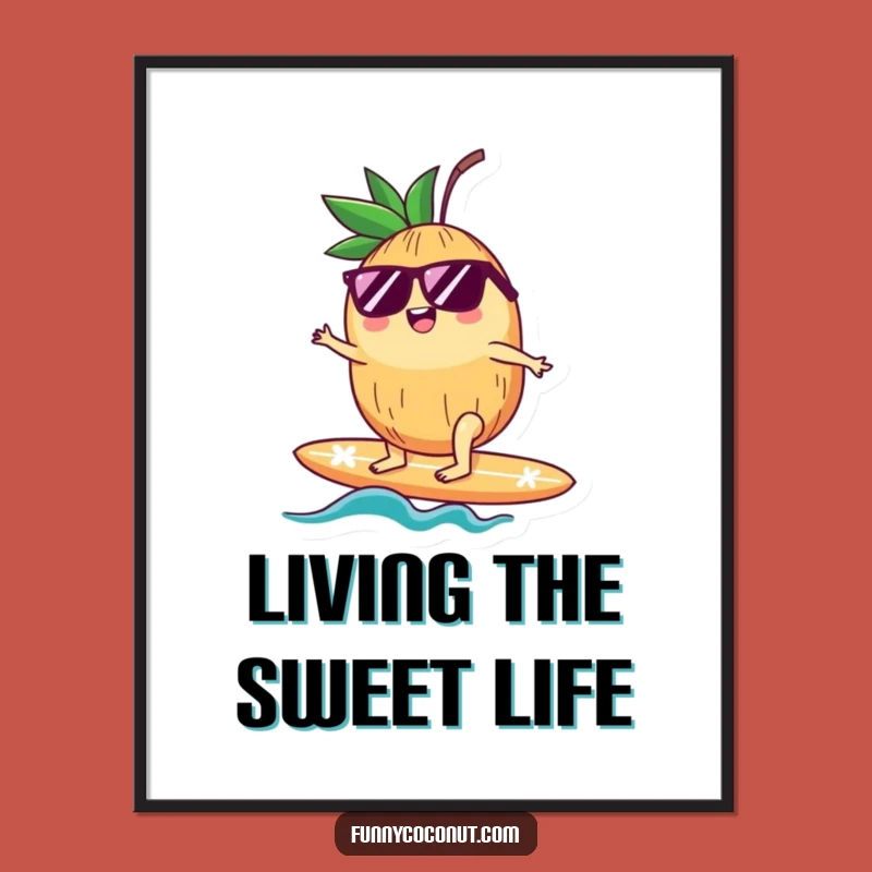 Funny Poster: Cool Coconut Surfer - Hilarious Tropical Wall Art & Gift Idea