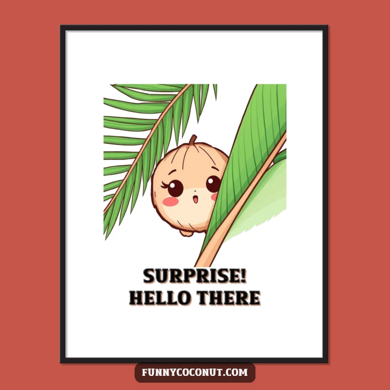 Funny Poster: Peeking Coconut - Hilarious Tropical Wall Art & Gift Idea