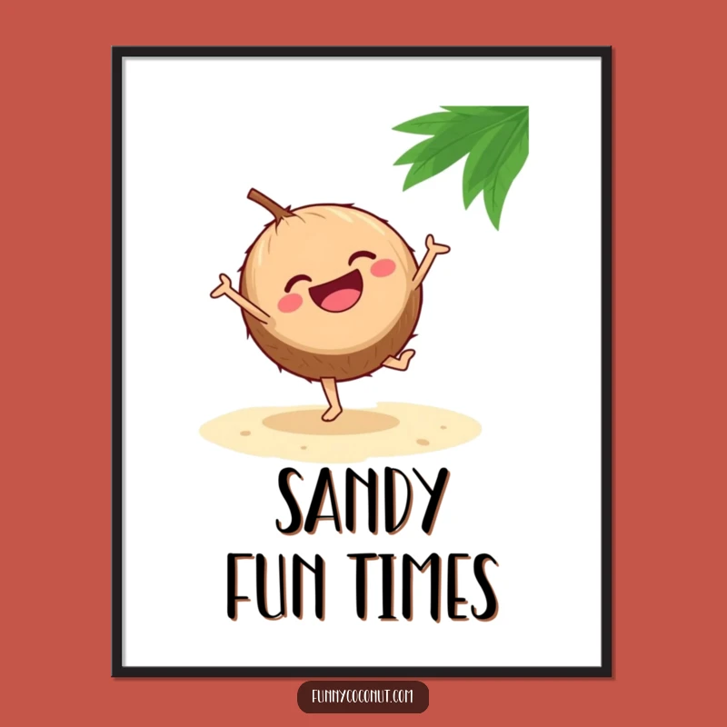 Funny Poster: Cartwheeling Coconut - Hilarious Beach Wall Art & Gift Idea