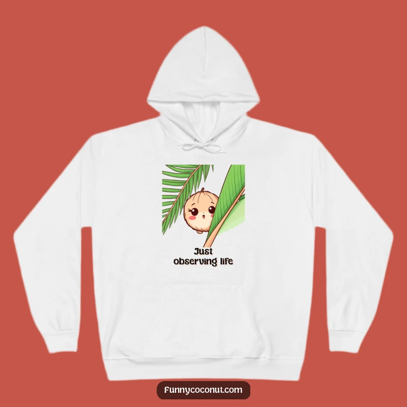 Funny Hoodie: Peeking Coconut - Cozy & Humorous Surprise Gift