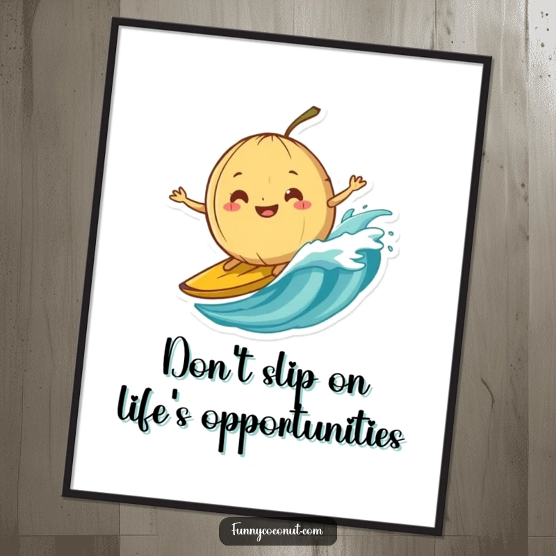 Funny Free Printable Wall Art: A coconut with a silly grin attempts to surf on a slippery banana peel wave, beachy humor.