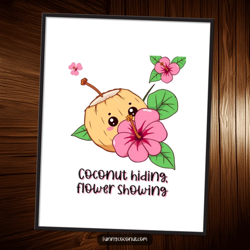 Funny Free Printable Wall Art: Curious coconut character peeking from behind a bright hibiscus flower, delightful downloadable decor.