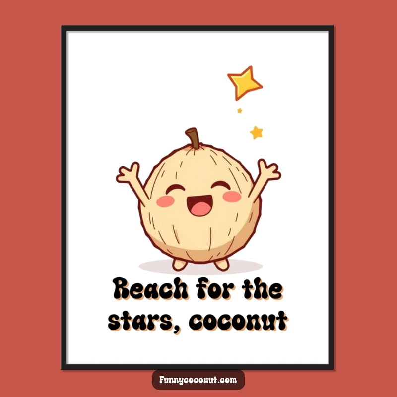 Funny Free Printable Wall Art: Coconut Catches Star, Hilarious Downloadable Home Decor!