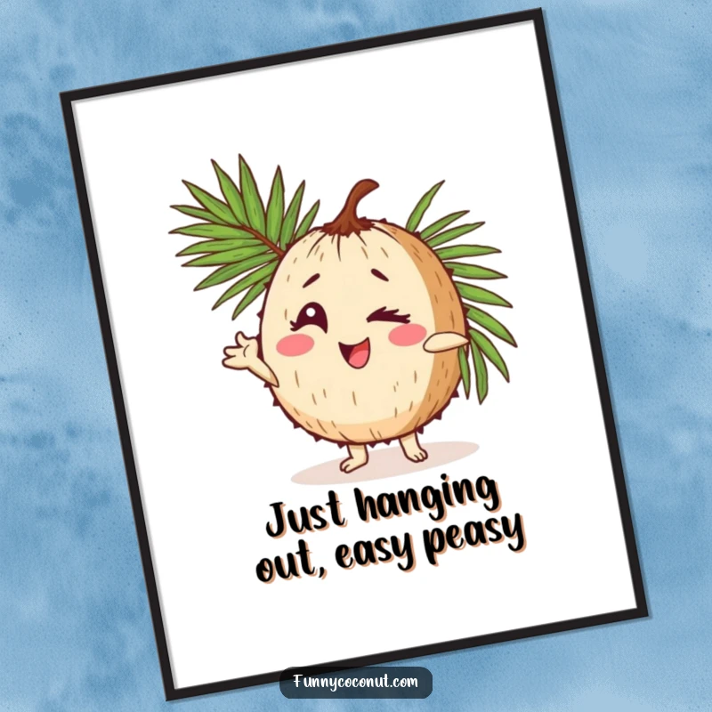 Funny Free Printable Wall Art: a coconut character winks cheekily and poses with a palm frond, embodying a fun tropical spirit.