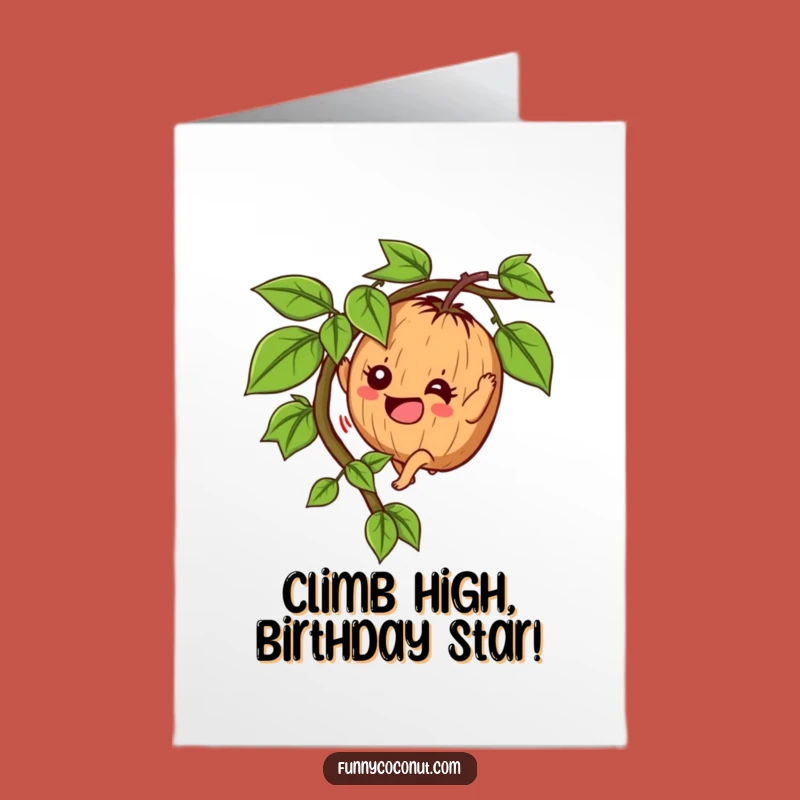 Free Printable Determined Coconut Birthday Card: Funny Downloadable Gift