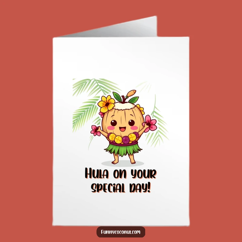 Free Printable Birthday Card: Funny Hula Coconut Dancing, Downloadable Fun Gift