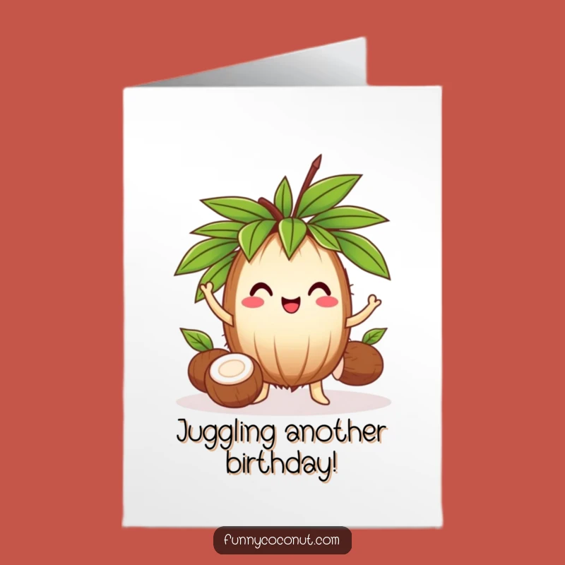 Free Printable Birthday Card: Juggling Coconut Fun, Funny Downloadable Gift for a Skillful Year