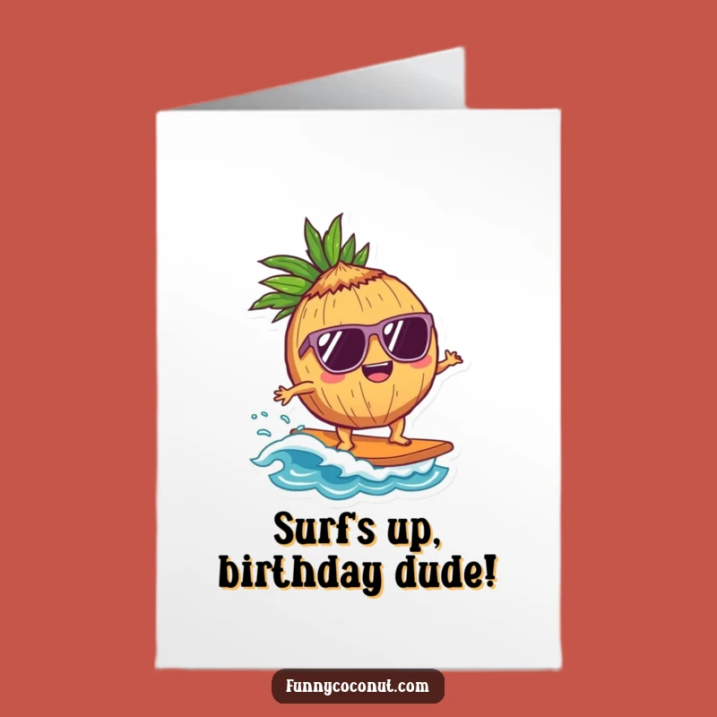 Free Printable Birthday Card: Cool Coconut Surfs for a Hilarious Downloadable Gift!
