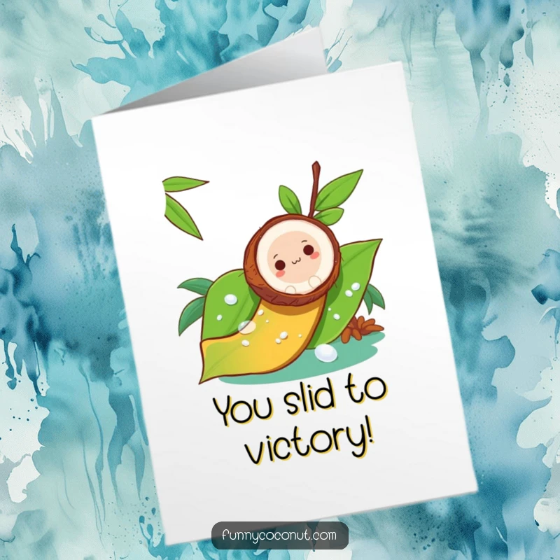 Funny Free Printable Congrats Card: A coconut smoothly sliding down a dewy leaf like a water slide.