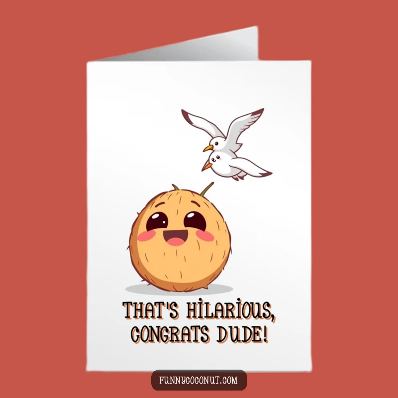 Free Printable Congrats Card: Laughing Coconut & Seagull, Funny Downloadable Celebration!