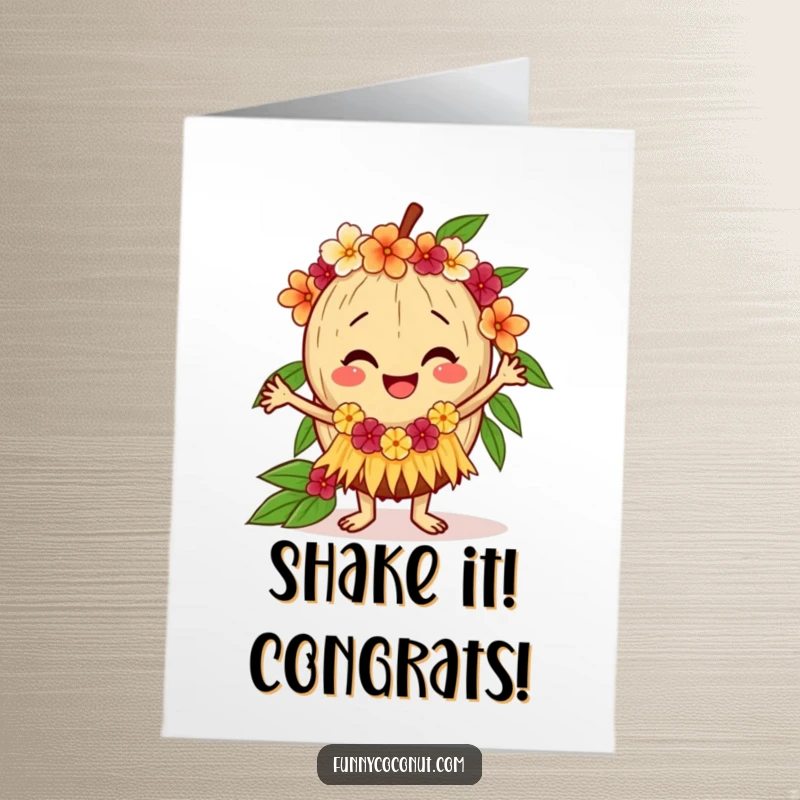 Funny Free Printable Coconut Congratulations Card: Happy coconut hula dancing with a lei, celebrating success with tropical flair.