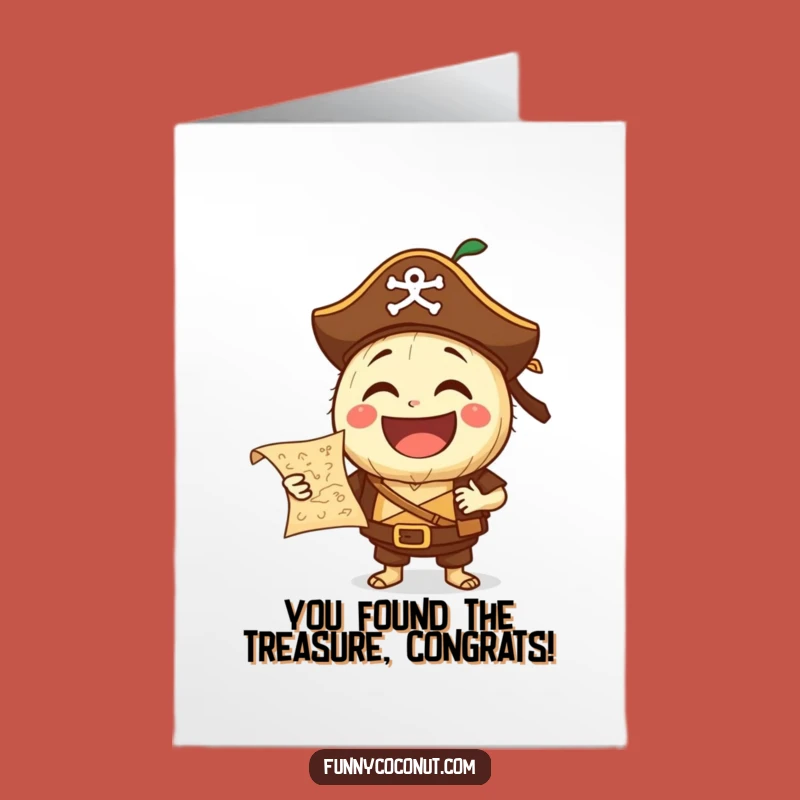 Free Printable Congrats Card: Pirate Coconut Finds Treasure for Your Hilarious Win Download!