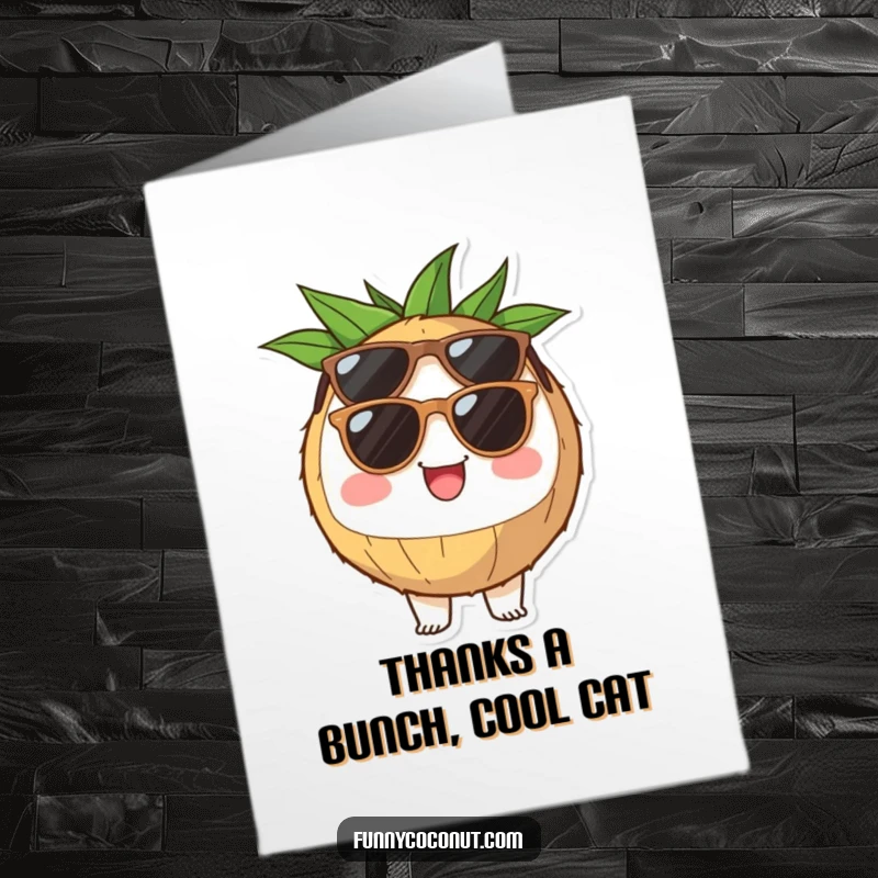 Funny Free Printable Thank You Card: a cheerful coconut half character in sunglasses, looking groovy.
