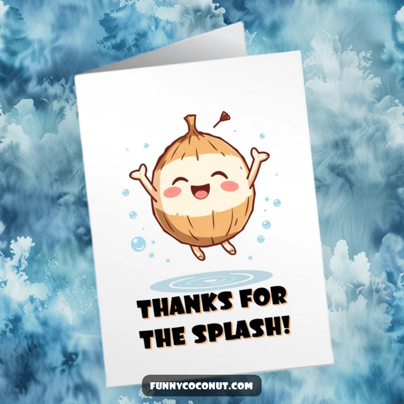 Funny Free Printable Thank You Card: A coconut character leaping with joy, surrounded by water, expressing thanks.