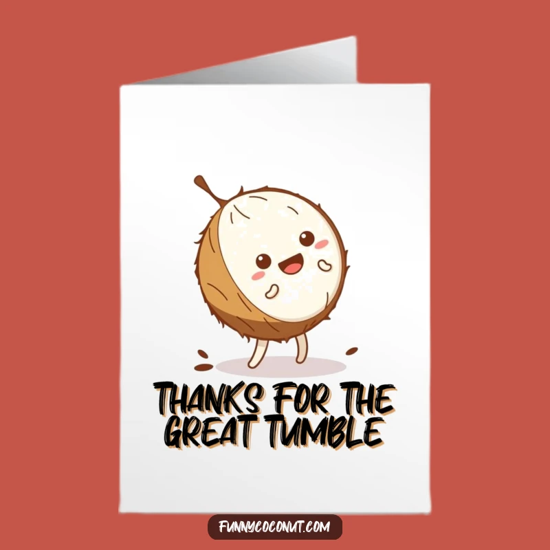 Free Printable Thank You Card: Wobbling Coconut Cartwheel Thanks Funny Downloadable Gift