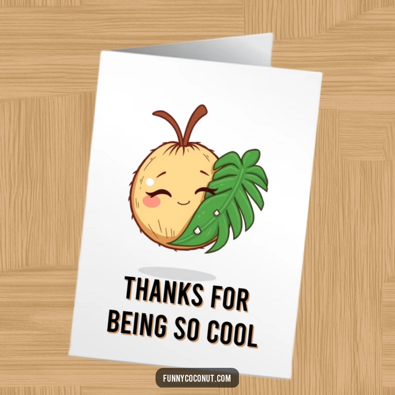 Funny Free Printable Thank You Card: A winking coconut with a comically large palm leaf, sending tropical thanks.