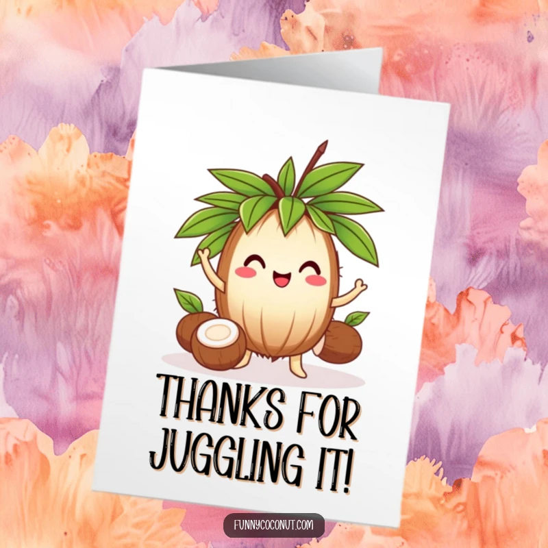 Funny Free Printable Thank You Card: A cheerful coconut with a leafy crown expertly juggles three smaller coconuts, saying thanks.