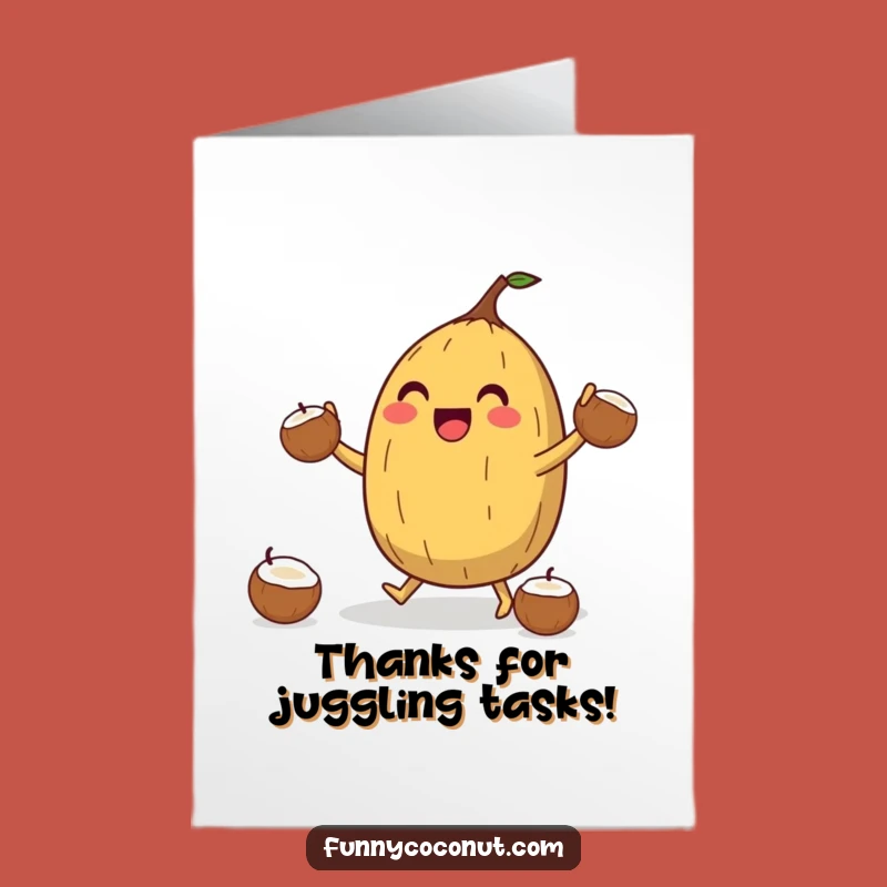 Free Printable Thank You Card: Juggling Coconut for a Hilarious Thanks!