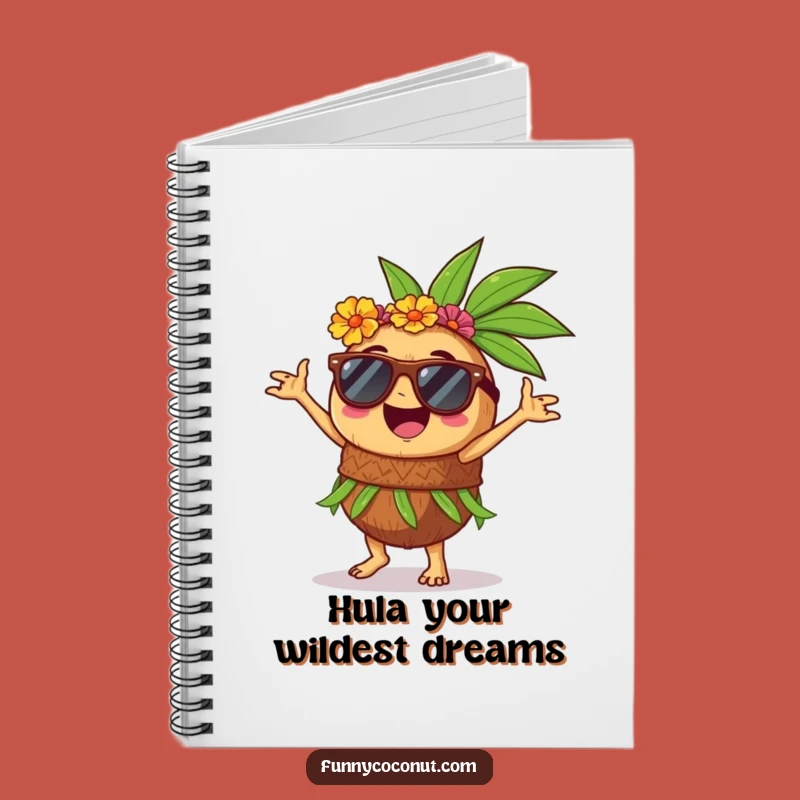 Funny Coconut Hula Dancer Notebook: Jot Down Fun Ideas with Tropical Flair Gift