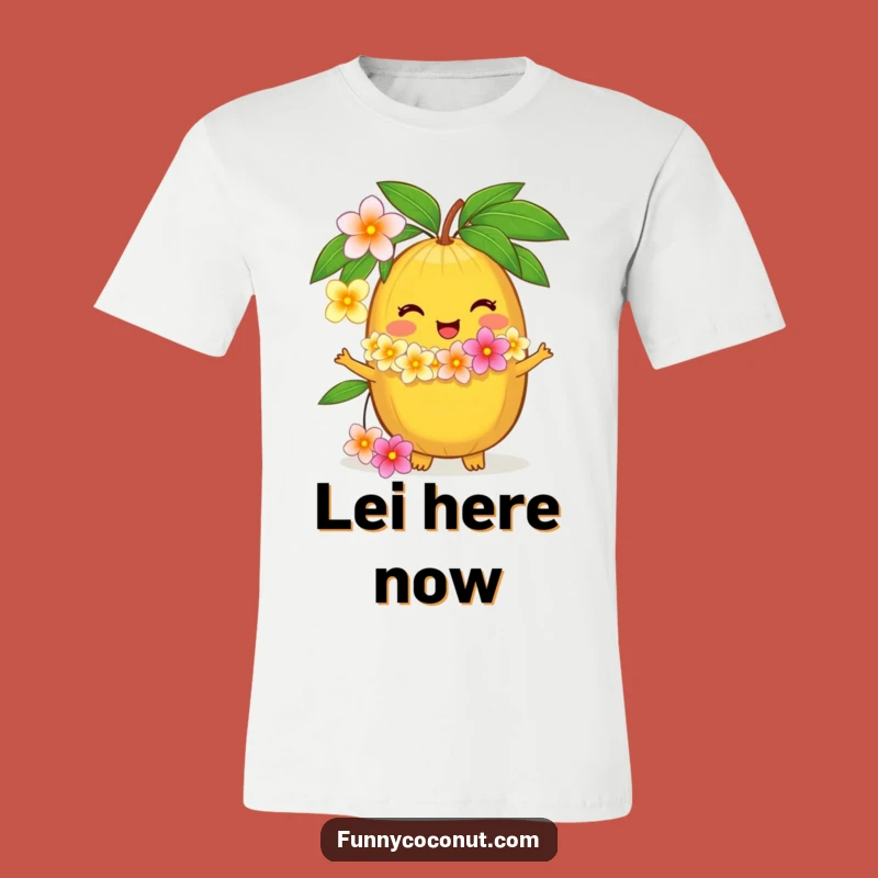 Funny Coconut Lei T-Shirt: Delighted Welcome, Perfect Island Vibe Tee