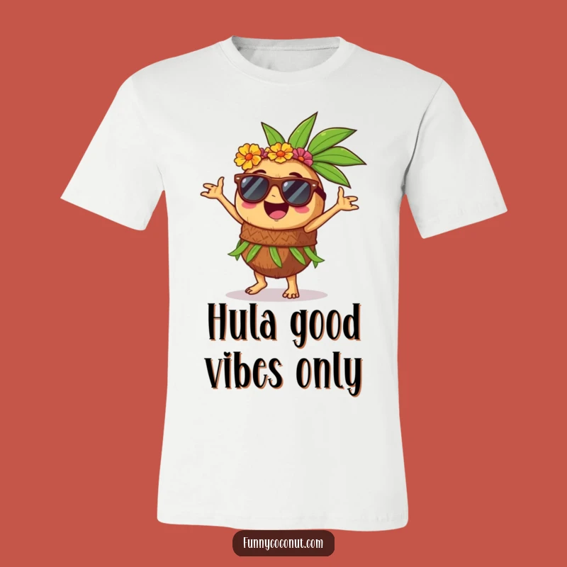 Funny Coconut Hula Dancer T-Shirt: Embrace the Joyful Tropical Vibe Gift